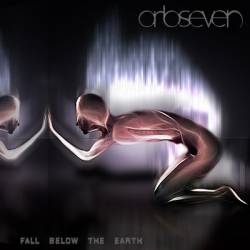 Orbseven : Fall Below the Earth